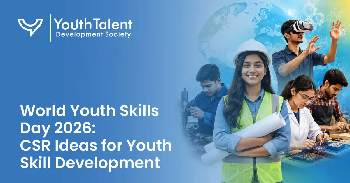 World Youth Skills Day 2026: CSR Ideas for Youth Skill Development in India