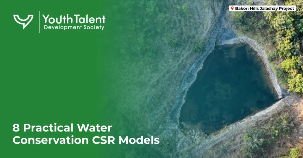 Water Conservation CSR Projects in India: 8 Practical Models Companies Can Support